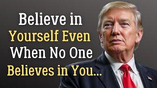 The Most Powerful Donald Trump Quotes and Motivation! President Trump Greats quotes on leadership