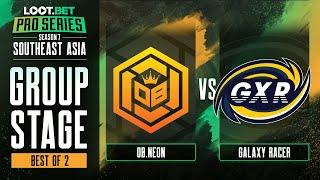 OB.Neon vs Galaxy Racer Game 1 - Pro Series 7 SEA: Group Stage w/ Ares & Black^