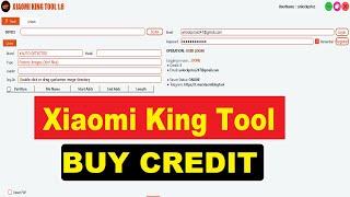 How to Buy Credit For Xiaomi KingTool | Flash | Unlock | FRP #UnlockPrice