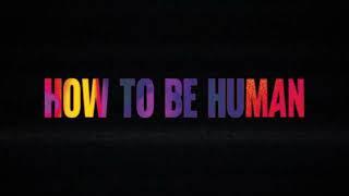 How To Be Human - Amber Run (Official Audio)