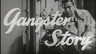 Gangster Story (1959) [Crime] [Drama]