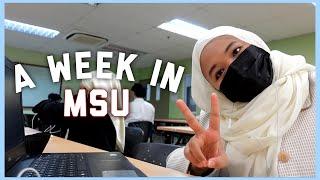 [VLOG] A WEEK IN MSU | MALAYSIA