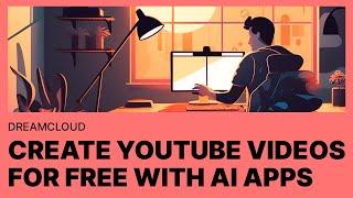 How To Create YouTube Videos Using Free Only AI Apps | AI Websites For Lazy Video Editors
