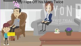 Andy Flips off His Mom Twice\Grounded