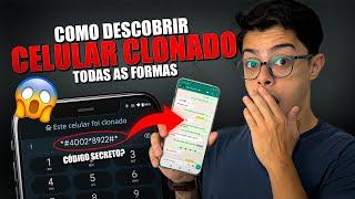 COMO SABER SE O SEU CELULAR ESTÁ SENDO CLONADO - TODAS AS FORMAS 2024