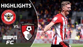 Brentford fights back to win playoff THRILLER vs. Bournemouth! | Championship Highlights | ESPN FC