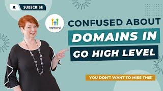 Go High Level Domains