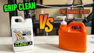 Grip Clean vs the orange stuff