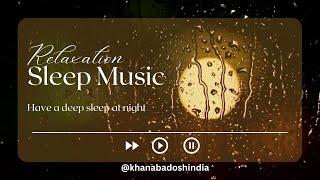 Serene Sounds for Tranquil Nights | Sleep Music Relaxation #meditation #life #positive