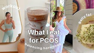 What I eat in a day for PCOS | Balancing Hormones, losing belly fat