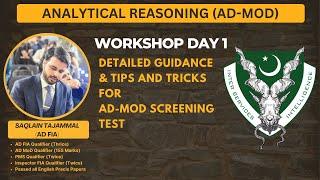 Workshop Day 1- Master Analytical Reasoning: AD-MOD Screening Test Demystified by Saqlain Tajammal!