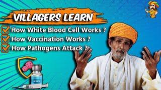 Villagers Learn How Immunity Works ! Tribal People Learn All About Immunity