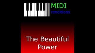 MIDI Renditions | The Beautiful Power originally by littlelamp100