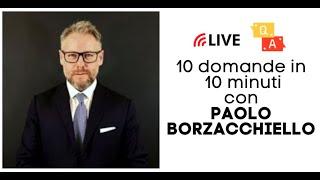 10 domande in 10 minuti con Paolo Borzacchiello I 10in10.it