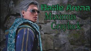 Battle Arena-Maximus Graylock