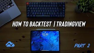 How I Backtest My Trading Strategy On My iPad Pro | Tradingview | part 2