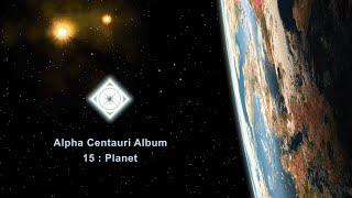 Alpha Centauri Album : 15 : Planet