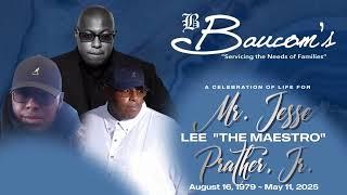 Funeral: Mr. Jesse Lee "The Maestro" Prather Jr