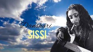 Sissi - Danshari (Lyrics/Testo)