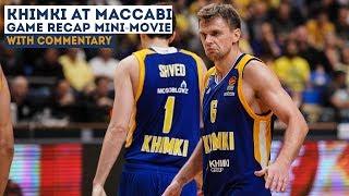 Khimki at Maccabi: Recap Mini-Movie [khimkibasketTV]