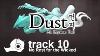 Dust An Elysian Tail OST - 10 - No Rest for the Wicked