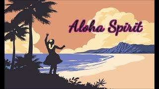 The Aloha Spirit | Chill Hawaii, Relaxation Video, DrOne 4k