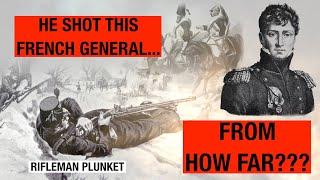 The Peninsular War: Rifleman Plunket. What was the distance of his legendary shot? (1809)