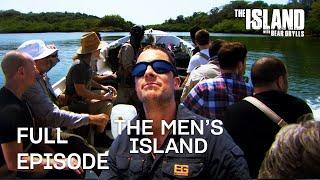 The Men's Island | The Island with Bear Grylls
