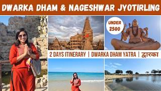 Dwarka Dham & Nageshwar Jyotirlinga | Complete Tour Guide | Dwarkadhish Temple | 2 Days Itinerary