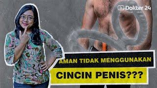 Dokter 24 - CINCIN PENIS JADI SOLUSI DISFUNGSI EREKSI? BISA TAHAN LAMA??