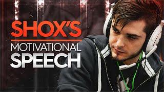 shox's motivational speech