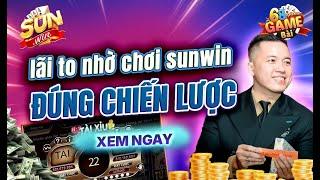 Sunwin | Hướng dẫn cách bắt cầu tài xỉu sunwin chiến lược chơi hay kiếm lãi đơn giản nhất 2025