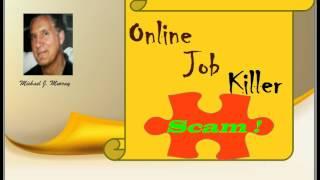 Don't Buy Online Job Killer by David Marshall, Paul Liburd and Andrew X - Online Job Killer Review