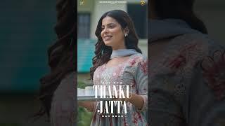 Thanku Jatta | Nav Brar | #thankujatta #navbrar #newpunjabisong2024 #shorts @TwoBrosMusicc