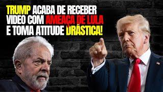 Trump não perdoa AMEAÇAS DE LULA e TOMA ATITUDE DRÁSTICA: "NÃO TEM MAIS VOLTA"