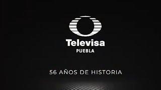 56 años de historia | Televisa Puebla