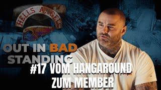 Out In Bad Standing: #17 Vom Hangaround zum Member | Die Kassra Z. Story | zqnce