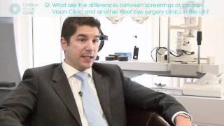 What are the differences between screenings at London Vision Clinic compared to other clinics?