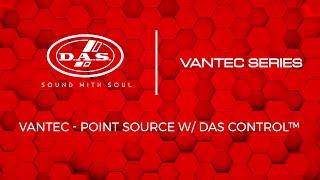 ENG - Vantec - Point Source w/ DAS Control™