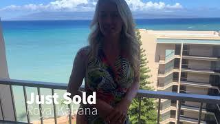 Just Sold - Royal Kahana, Lahaina, Maui, Hawaii  with Sara Fox, Maui Realtor