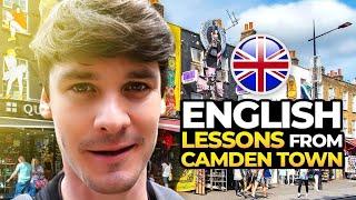 I teach you English in Camden Town - London 󠁧󠁢󠁥󠁮󠁧󠁿