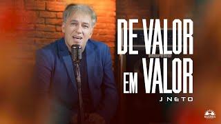 De Valor em Valor - J Neto (Vídeo Clipe Oficial | Maximus Records)