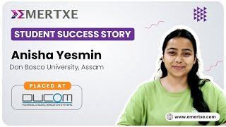 Emertxe Reviews: Anisha Placed at Ducom | Best Training Institute for Embedded Systems