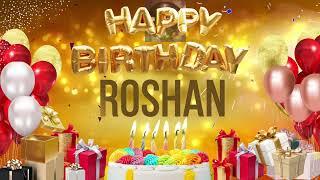 ROSHAN - Happy Birthday Roshan