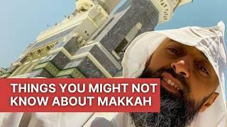 Things You Might Not Know About Visiting Makkah | The Travel Tips Guy