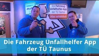 Die Fahrzeug Unfallhelfer App der TÜ Taunus