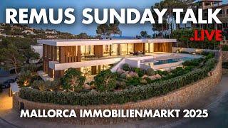 MALLORCA IMMOBILIENMARKT 2025, Top Lagen, Preis-Entwicklung, Nationalität der Käufer. REMUS TALK