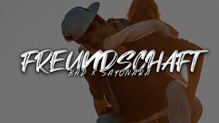 BHD x Sayonara - Freundschaft (Official Lyric Video)