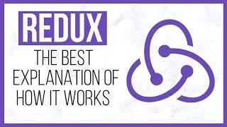 [Redux] - The Best Explanation of How it Works