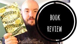 The Essex Serpent By Sarah Perry Review / baldbookgeek